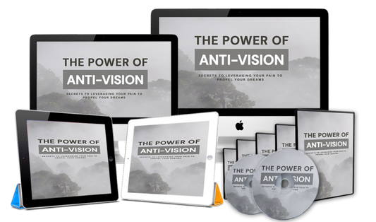 The Power Of Anti-Vision